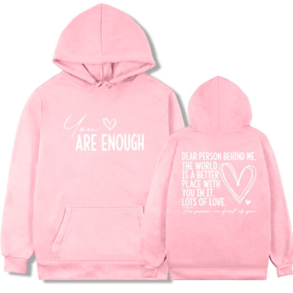 New YOU ARE ENOUGH Lettered Casual Hoodie - Image 6